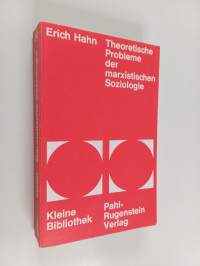 Theoretische Probleme der marxistischen Soziologie