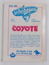 El Coyote 62 : Vääryyden hedelmät
