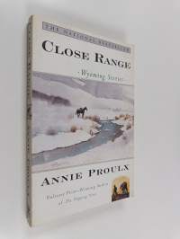 Close range : Wyoming stories