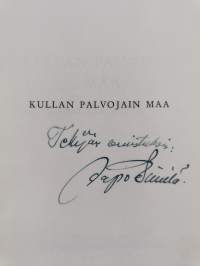Kullan palvojain maa : milta Amerikka näytti v. 1939 (signeerattu)