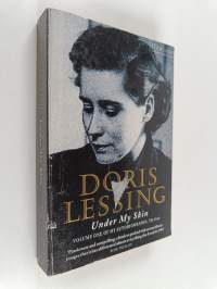 Under my skin : volume one of my autobiography, to 1949