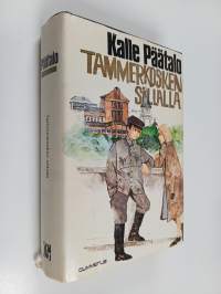 Tammerkosken sillalla