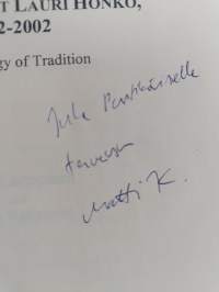 The theory of folklorist Lauri Honko, 1932-2002 (signeerattu, tekijän omiste)