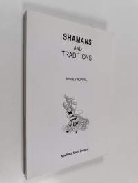 Shamans and traditions (signeerattu, tekijän omiste)