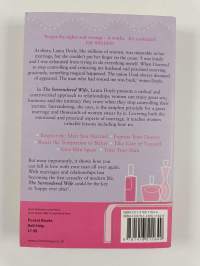 The Surrendered Wife : A Practical Guide To Finding Intimacy, Passion and Peace