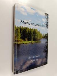Meidät armoon istuta (signeerattu)
