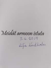 Meidät armoon istuta (signeerattu)