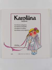 Karoliina on rohkea