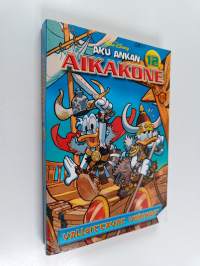 Aku Ankan aikakone 12 : Valloittavat viikingit