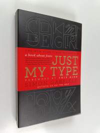 Just my type : a book about fonts