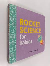Rocket science for babies