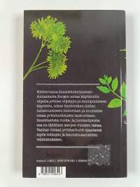 Minun yrttini : historia, viljely, ruokaohjeet