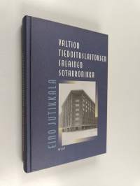 Valtion tiedotuslaitoksen salainen sotakronikka