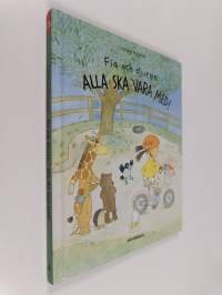 Fia och djuren : alla ska vara med!