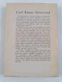 Carl Eneas Sjöstrand : Suomen uudemman kuvanveistotaiteen uranuurtaja