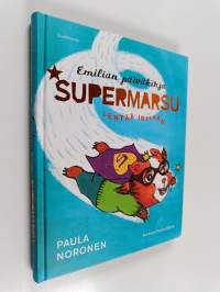 Supermarsu lentää Intiaan (signeerattu)