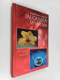 Jalokivien maailma : jalo- ja korukivet ja niiden ominaisuudet