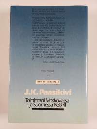 Toimintani Moskovassa ja Suomessa 1939-41 1 : Talvisota