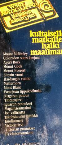 Maailman nähtävyydet 1-8. Kultaiselle matkalle halki maailman.