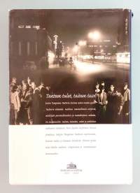 Tunteen tulet, taiteen tasot : Tampereen teatteri 1904-2004. ( Teatteritaide, teatterit, historiikit )