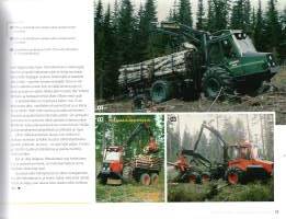 John Deere Forestry Oy Joensuun tehdas ensimmäiset 45 vuotta