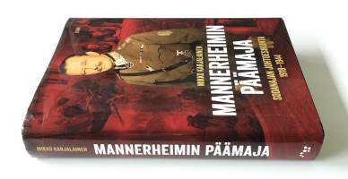 Mannerheimin päämaja: sodanajan johtoesikunta 1918 - 1944