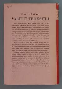 Martti Luther: Valitut teokset I-III.  ( Uskonto, kristinusko, teologia, uskontotiede )