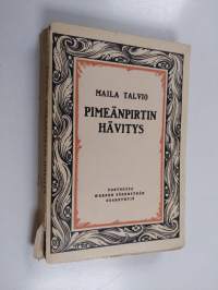 Pimeänpirtin hävitys