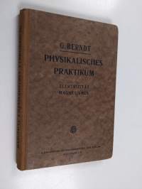 Physikalisches Praktikum, Teil 2 - Elektrizität und Magnetismus