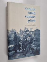Saatiin tämä vapaus pitää : tutkija kohtaa rovaniemeläisveteraanin