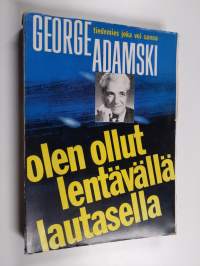 Olen ollut lentävällä lautasella