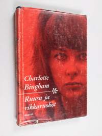 Ruusu ja rikkaruohot