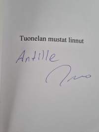Tuonelan mustat linnut : romaani (signeerattu, tekijän omiste)