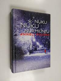 Nuku nuku nurmilintu : jännitysromaani