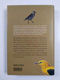 En morgontrött fågelskådares bekännelser : Dagboksblad maj-december