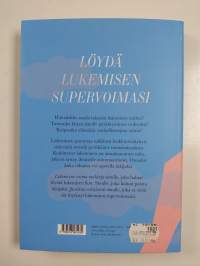 Lukemisen voima : rauhoita mielesi ja paranna keskittymiskykyäsi