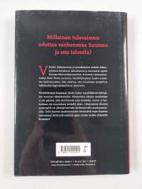 Puuttuvat puoli miljoonaa : väestökato ja Suomen talouden tulevaisuus