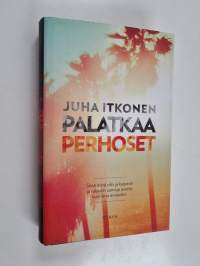 Palatkaa perhoset