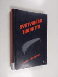 Syntymään tuomittu : jännitysromaani