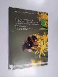 Ecosystem services and livelihoods : vulnerability and adaptation to a changing climate : VACCIA synthesis report