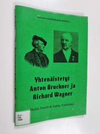 Yhtenäistetyt Anton Bruckner ja Richard Wagner : teosten yhtenäistettyjen nimekkeiden ohjeluettelo