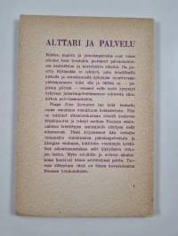 Alttari ja palvelu : tutkielmia alkukirkon elämästä