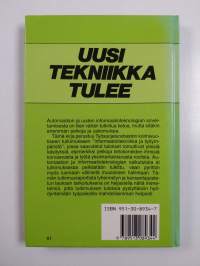 Uusi tekniikka tulee : informaatiotekniikka ja työympäristö