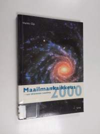 Maailmankaikkeus :; tähtitieteen vuosikirja, 2000 - 1. vuosikerta - Maailmankaikkeus 2000