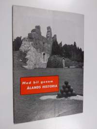 Med bil genom Ålands historia