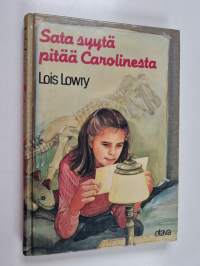 Sata syytä pitää Carolinesta