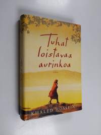 Tuhat loistavaa aurinkoa