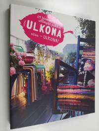 29 hieman villimpää paikkaa : Kotona ulkona