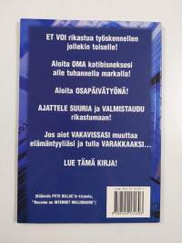 Tulla Internet-miljönääriksi - featuring SkyBiz 2000 ; kuinka menestyä kotibisneksessä (home-based business)