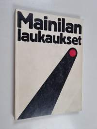 Mainilan laukaukset : Muistelmia ja muistiinpanoja tapahtumista Karjalan kannaksella syksyllä 1939